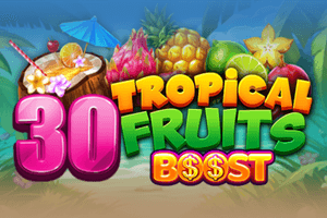 30 tropical fruits boost