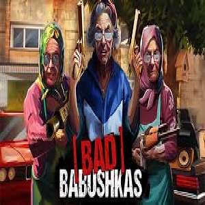 Bad babushkas