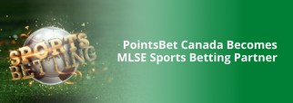 PointsBet Canada Becomes MLSE Sports Betting Partner
