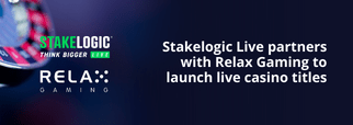 Stakelogic Live partners with Relax Gaming to launch live casino titles