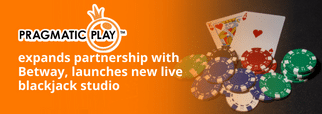 Pragmatic Play expands partnership with Betway, launches new live blackjack studio