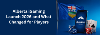 Alberta iGaming Launch 2026 and What Changed for Players