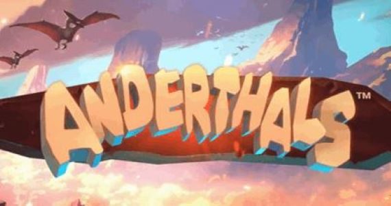 Anderthals Slot Review