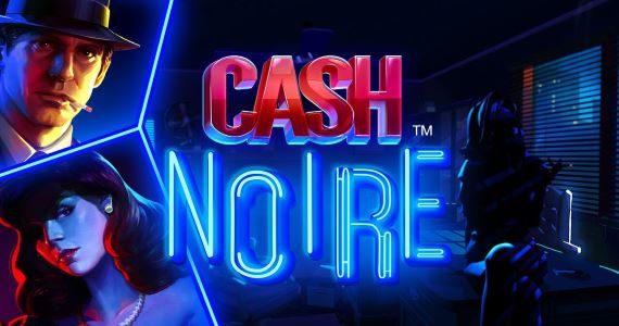 cash noire slot review netent logo