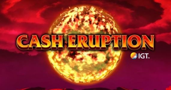 Cash Eruption Slot Review