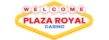 Plaza Royal Casino