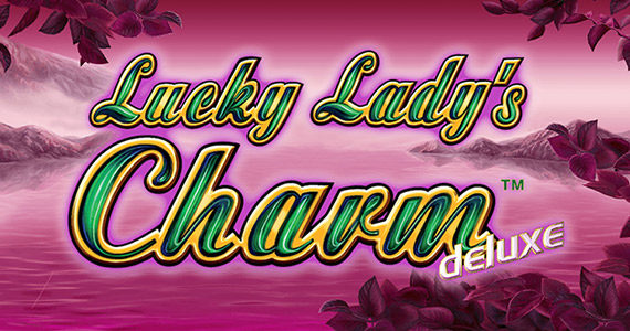 Lucky-Lady-Charm-Deluxe-1