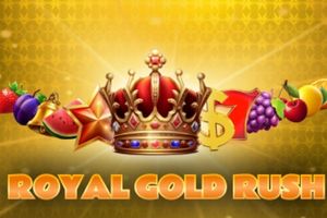 Royal gold rush